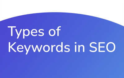 Types of Keywords in SEO: What I Learned After Ranking 100+ Websites