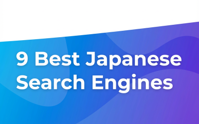 The 9 Best Japanese Search Engines You Need to Know in 2026