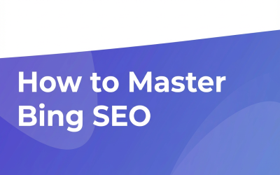 How to Master Bing SEO: A Step-by-Step Guide to Ranking Higher in 2026